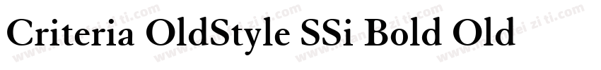 Criteria OldStyle SSi Bold Old Style Figures字体转换